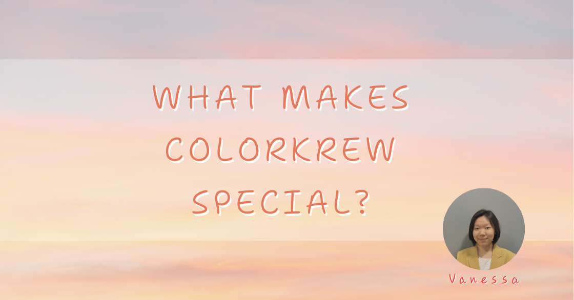 What Makes Colorkrew Special? 