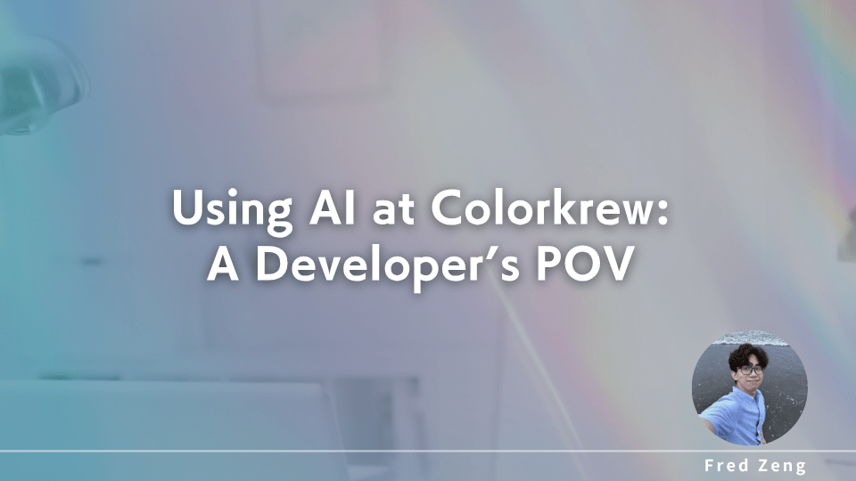 Using AI at Colorkrew: A Developer’s POV